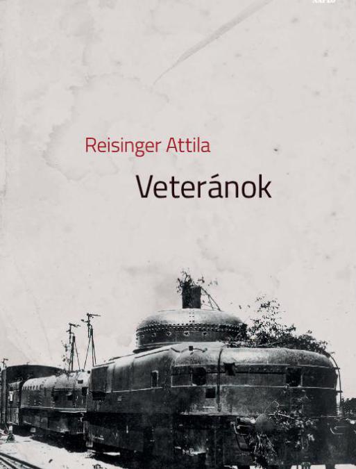Reisinger Attila: Veteránok